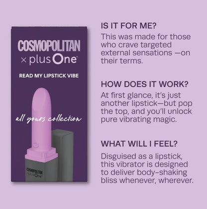 plusOne Read My Lipstick Vibe - Cosmo